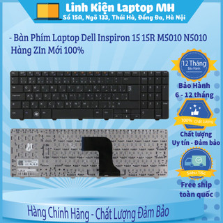 Bàn Phím Laptop Dell Inspiron 15 15R M5010 N5010 Hàng ZIn Mới 100% Bảo Hành Đổi Mới 9 Tháng