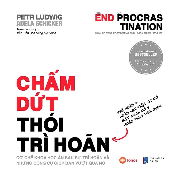 Sách - Procrastination - Chấm Dứt Thói Trì Hoãn - FONOS
