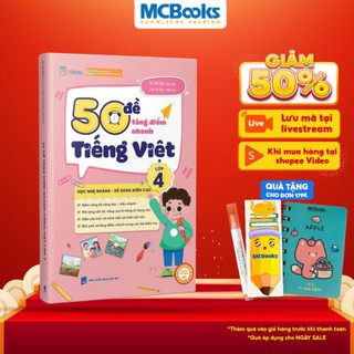 Sách - 50 Đề Tăng Nhanh Điểm Tiếng Việt Lớp 4 - Theo chương trình mới của bộ giáo dục