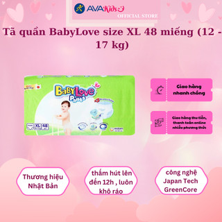 Tã quần BabyLove size XL 48 miếng