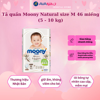 Tã quần Moony Natural size M 46 miếng (5 - 10 kg)