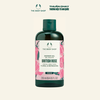 Sữa Tắm Hương Hoa Hồng British Rose Shower Gel The Body Shop