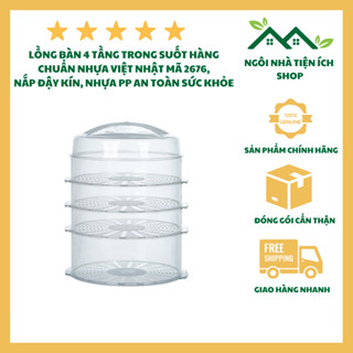 Lồng Bàn 4 Tầng Trong Suốt Hàng Chuẩn Nhựa Việt Nhật Mã 2676, Nắp Đậy Kín, Nhựa PP An Toàn Sức Khỏe