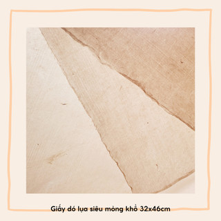 Giấy dó lụa siêu mỏng khổ 32x46cm - Giấy dó thủ công truyền thống Việt Nam