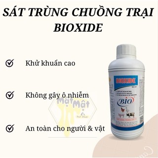 Sát trùng chuồng trại phổ rộng ,an toàn & hiệu quả bioxide 500ml