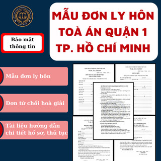 Mẫu đơn ly hôn Quận 1 chuẩn nhất