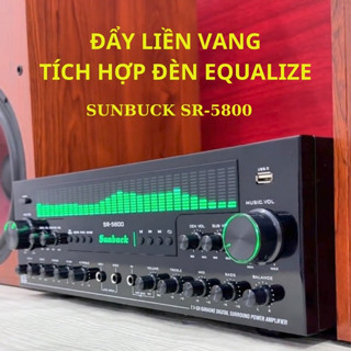 Đẩy liền vang Amply karaoke bluetooth Sunbuck SR 5800, Amly công suất lớn 1200w, âm ly 7.1, Âm ly kèm giàn equalize