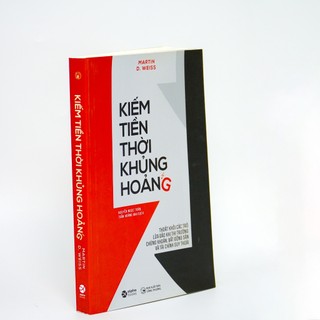 Sách - Kiếm Tiền Thời Khủng Hoảng ( Tái Bản )