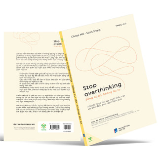 Sách - Stop Overthinking - Sống Tự Do, Không Âu Lo: Giải pháp chấm dứt lo lắng và bất an vĩnh viễn - YM95