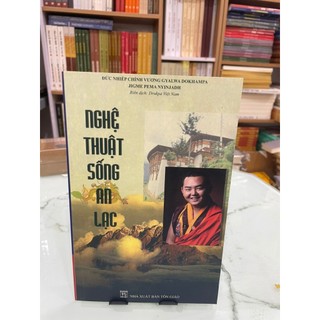 Sách - nghệ thuật sống an lạc - drukpa việt nam