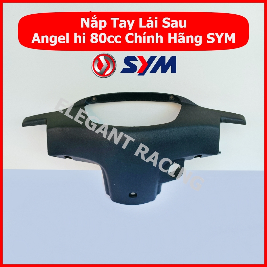 Nắp Tay Lái Sau Angel Hi 80cc Chính Hãng SYM