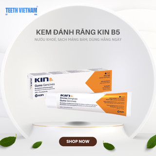 KEM ĐÁNH RĂNG KIN B5 LÀM SẠCH MẢNG BÁM VÀ PHỤC HỒI NƯỚU RĂNG 125ML