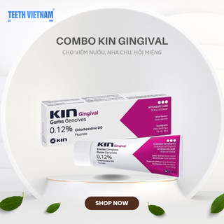 KEM ĐÁNH RĂNG KIN GINGIVAL NGĂN NGỪA VIÊM NƯỚU 75ML