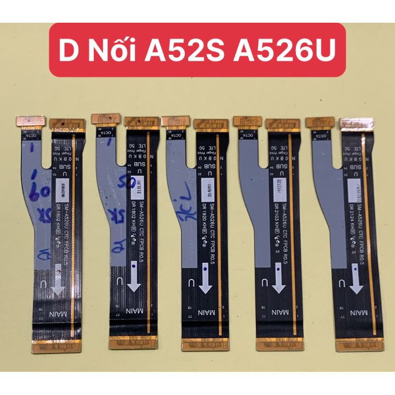 Cáp nối main sạc samsung A52S-A526U / Dây sub samsung A52S - A526U / Dây nối bo mạch sạc samsung A52
