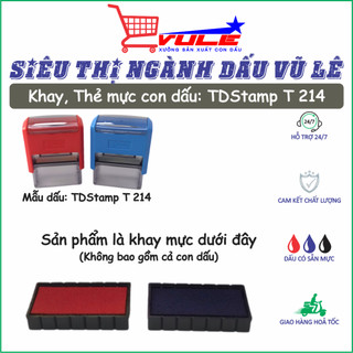 Khay mực, thẻ mực con dấu tdstamp t 214