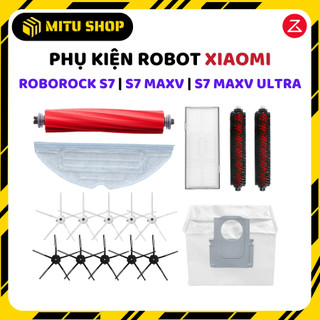 Phụ kiện robot _ xiaomi roborock s7 | s7 maxv | s7 maxv ultra