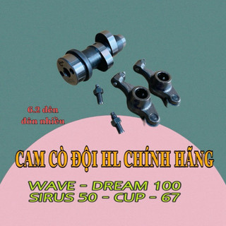 Cam cò lăn độ CKHL cho xe Wave - Dream - Cup (5.8 - 6.0 - 6.2)