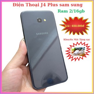 Điện Thoại J4 plus sam sung ram 2/16gb,tặng sạc