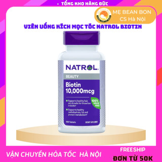 Viên uống mọc tóc móng Biotin Natrol Biotin 10000mcg USA (100v) ngăn rụng tóc, kích thích mọc tóc