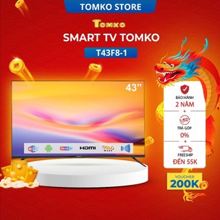 Smart hd tivi tomko 43 inch, chính hãng tomko - bảo hành đến 24 tháng