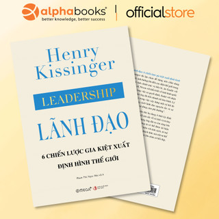 Sách - leadership - lãnh đạo: 6 chiến lược gia kiệt xuất định hình thế giới