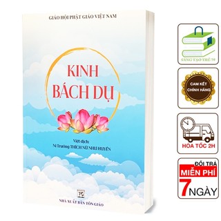 [mã icbtue1543 giảm 15k đơn 99k] sách - kinh bách dụ ( ni trưởng thích nữ như huyền )