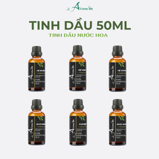 Tinh Dầu Nước Hoa AROMA LIFE Tạo Mùi Thơm Xông Phòng Chính Hãng 50ml