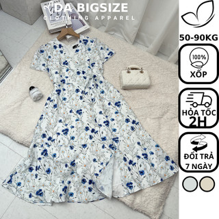 DA BIGSIZE - Váy Bigsize Nữ , Đầm Maxi Hoa Dáng Xòe Chất Xốp Mềm Mịn Che Khuyết Điểm Dành Cho Người Mập 50-90kg
