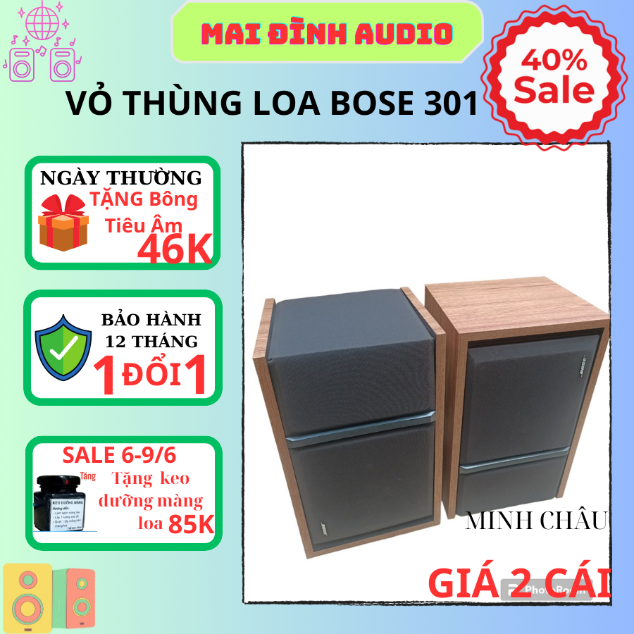 VỎ THÙNG LOA BOSE 301 - SERI III BASS 20, 2 TREBLE - GIÁ 1 ĐÔI TẶNG KÈM BÔNG TIÊU