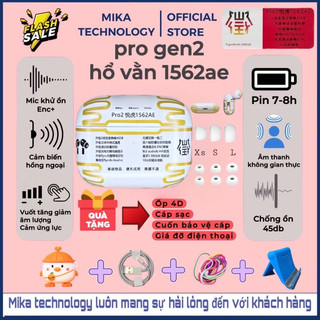  Tai nghe Pro Gen 2 Hổ Vằn 1562AE Bản Full Tiệm Cận Real Âm Thanh Không Gian Chống Ồn 45db Mic Lọc Tạp Âm ENC+ Pin 8h 