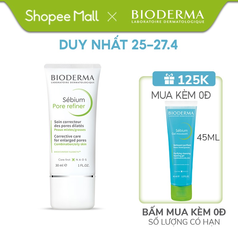 Kem se nhỏ lỗ chân lông Bioderma Sebium Pore Refiner - 30ml