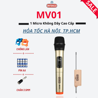 Micro không dây MV01/MV02 chính hãng ONTEKCO - Sử dụng cho loa kéo, amply phù hợp cho hát karaoke. BH chính hãng