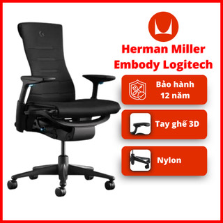 Ghế Công Thái Học Ergonomic Herman Miller Embody Logitech Chất Liệu Cao Cấp Nhập Khẩu