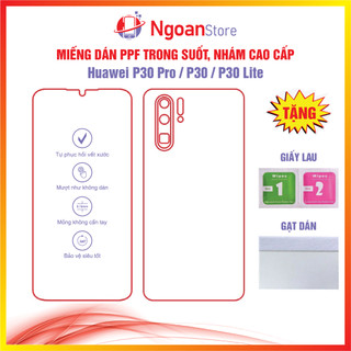 Miếng dán ppf huawei p30 pro / p30 / p30 lite chống vân tay phục hồi vết xước - ngoan store