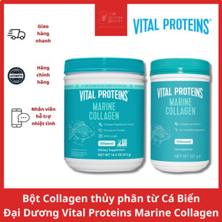 [DATE 09/2025] Bột Collagen thủy phân Vital Proteins từ Cá Biển Đại Dương Marine Collagen Peptides