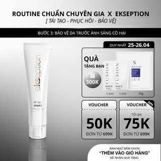 Kem chống nắng Phổ rộng thế hệ mới Ekseption All Day Shield 50ml (mẫu mới)
