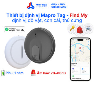 Thiết bị định vị Mapro Tag, định vị vị trí ô tô, xe máy, vật dụng, trẻ em, thú cưng...Đạt chứng chỉ MFi,