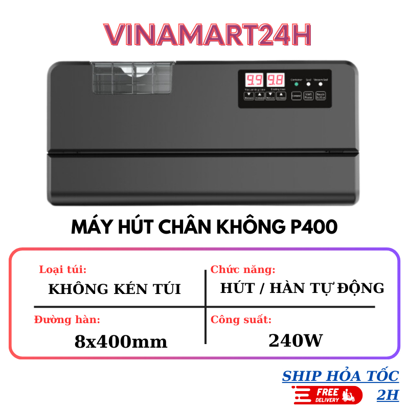 Máy hút chân không bán công nghiệp- Máy hút chân không tự động P400 không kén túi-Bảo hành 24 tháng.