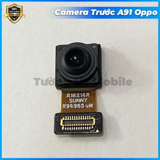 Camera Trước A91 Oppo (Thay thế khi lỗi, mờ camera trước)