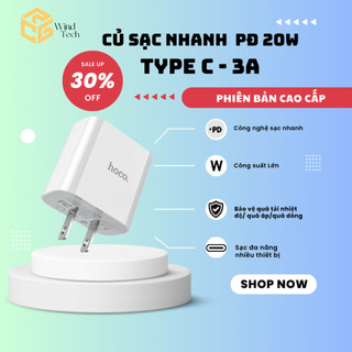 Củ sạc nhanh PD Wind Tech  20W cổng Type- C sạc nhanh 3A, chân cắm chuẩn tiêu chuẩn sạc Hoco C76 cắm chắc bền an toàn