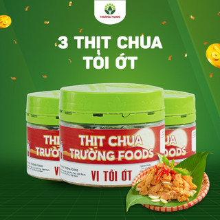 COMBO 3 hộp thịt chua tỏi ớt - Trường Foods