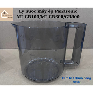 Ly nước máy ép panasonic mj-cb100/cb600/cb800