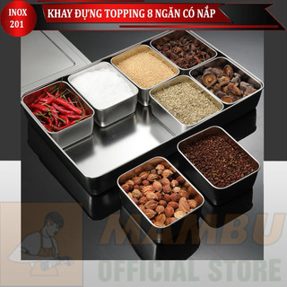 Khay đựng topping 4 ngăn 6 ngăn 8 ngăn, chất liệu inox 304 cao cấp