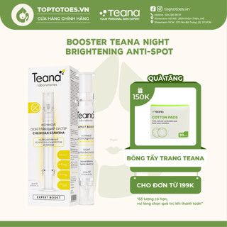 Booster Teana Night Brightening Anti-spot cho da sáng đều màu, giảm thâm, nám, tàn nhang
