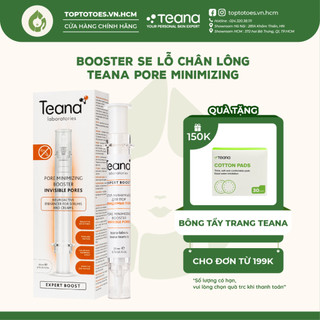 Booster se lỗ chân lông Teana Pore Minimiser
