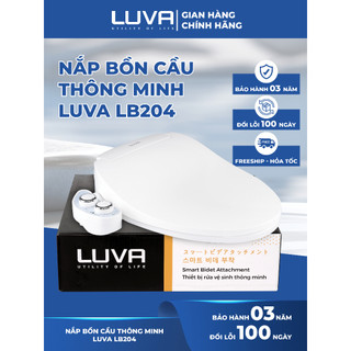Nắp bồn cầu thông minh LUVA BIDET LB204 có nóng lạnh xuất Hàn Quốc, bảo hành 3 năm, đổi lỗi 100 ngày