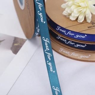 Ruy băng lụa chữ JUST FOR YOU 1cm