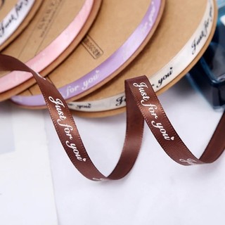 Ruy băng lụa chữ JUST FOR YOU 1cm