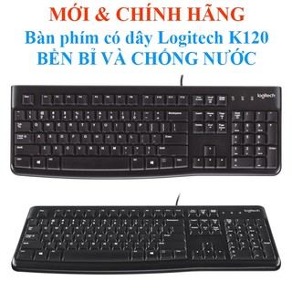 Bàn phím có dây logitech k120 bền bỉ và chống nước