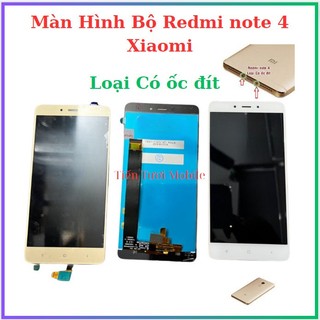 Màn hình bộ redmi note 4 xiaomi (bản có ốc)